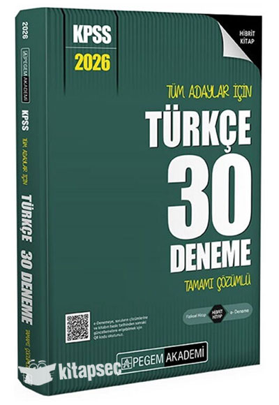 2026 KPSS Tüm Adaylar İçin Türkçe 30 Deneme Tamamı Çözümlü Pegem Yayınları